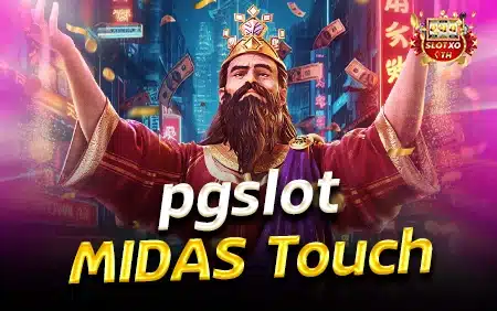 pgslot MIDAS Touch
